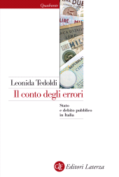 E-book, Il conto degli errori : Stato e debito pubblico in Italia dagli anni Settanta al Duemila, GLF editori Laterza