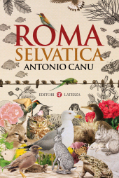 E-book, Roma selvatica, GLF editori Laterza