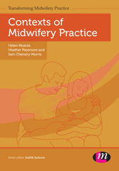 E-book, Contexts of Midwifery Practice, Learning Matters