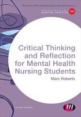 eBook, Critical Thinking and Reflection for Mental Health Nursing Students, Learning Matters