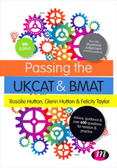 E-book, Passing the UKCAT and BMAT : Advice, Guidance and Over 650 Questions for Revision and Practice, Hutton, Rosalie, Learning Matters