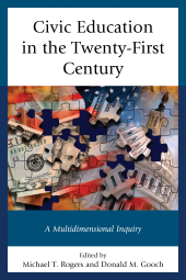 E-book, Civic Education in the Twenty-First Century : A Multidimensional Inquiry, Lexington Books