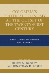 E-book, Colombia's Political Economy at the Outset of the Twenty-First Century : From Uribe to Santos and Beyond, Lexington Books