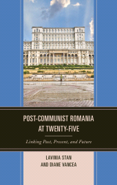 E-book, Post-Communist Romania at Twenty-Five : Linking Past, Present, and Future, Lexington Books