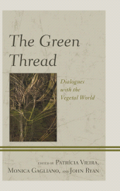 E-book, The Green Thread : Dialogues with the Vegetal World, Lexington Books