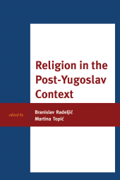 E-book, Religion in the Post-Yugoslav Context, Lexington Books