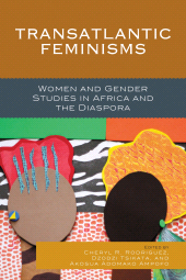 eBook, Transatlantic Feminisms : Women and Gender Studies in Africa and the Diaspora, Lexington Books