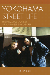 E-book, Yokohama Street Life : The Precarious Career of a Japanese Day Laborer, Lexington Books