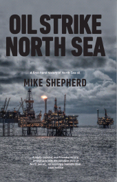 E-book, Oil Strike North Sea : A first-hand history of North Sea oil, Luath Press