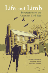 E-book, Life and Limb : Perspectives on the American Civil War, Liverpool University Press