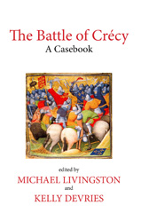 E-book, The Battle of Crécy : A Casebook, Liverpool University Press