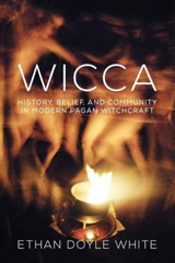 E-book, Wicca : History, Belief & Community in Modern Pagan Witchcraft, Liverpool University Press
