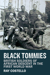 E-book, Black Tommies : British Soldiers of African Descent in the First World War, Liverpool University Press