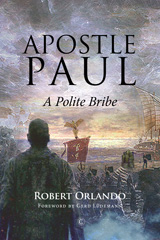 eBook, Apostle Paul : A Polite Bribe, The Lutterworth Press