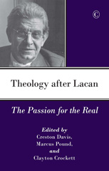 E-book, Theology after Lacan : The Passion for the Real, The Lutterworth Press