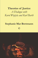 E-book, Theories of Justice : A Dialogue with Karol Wojtyla and Karl Barth, The Lutterworth Press