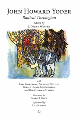 E-book, John Howard Yoder : Radical Theologian, The Lutterworth Press