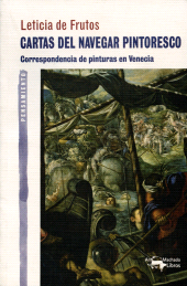 E-book, Cartas del navegar pintoresco : Correspondencia de pinturas en Venecia, Antonio Machado Libros