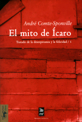 E-book, El mito de Ícaro : Tratado de la desesperanza y de la felicidad/1, Antonio Machado Libros