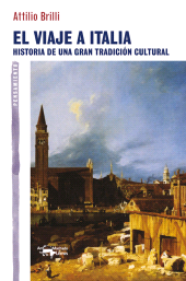 E-book, El viaje a Italia : Historia de una gran tradición cultural, Antonio Machado Libros