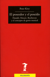 E-book, El poseedor y el poseído : Handel, Mozart, Beethoven y el concepto de genio musical, Antonio Machado Libros