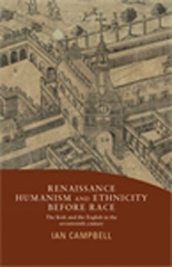 E-book, Renaissance humanism and ethnicity before race : The Irish and the English in the seventeenth century, Campbell, Ian., Manchester University Press
