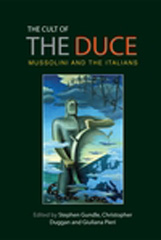 E-book, Cult of the Duce : Mussolini and the Italians, Manchester University Press