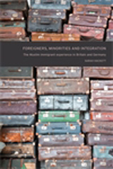 E-book, Foreigners, minorities and integration : The Muslim immigrant experience in Britain and Germany, Manchester University Press