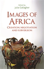 E-book, Images of Africa : Creation, negotiation and subversion, Manchester University Press