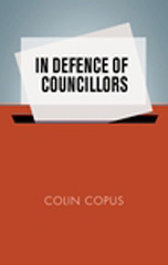 E-book, In defence of councillors, Copus, Colin, Manchester University Press