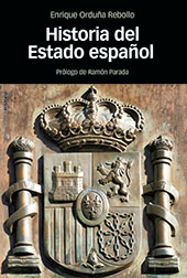 eBook, Historia del Estado español, Orduña Rebollo, Enrique, Marcial Pons Historia