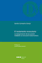 eBook, El testamento revocatorio : la reorganización de la sucesión mediante revocación testamentaria, Marcial Pons Ediciones Jurídicas y Sociales