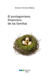 E-book, El protagonismo financiero de las familias, Torrero Mañas, Antonio, Marcial Pons Ediciones Jurídicas y Sociales