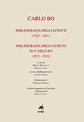 E-book, Carlo Bo : bibliografia degli scritti (1929-2001) ; bibliografia deglli scritti su Carlo Bo  (1932-2015), Metauro