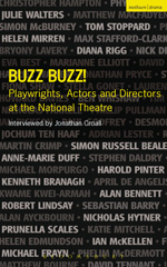 E-book, Buzz Buzz! Playwrights, Actors and Directors at the National Theatre, Croall, Jonathan, Methuen Drama