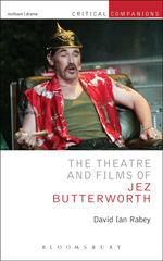 E-book, The Theatre and Films of Jez Butterworth, Methuen Drama