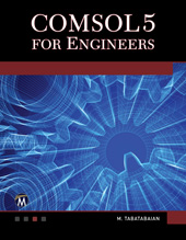 E-book, COMSOL5 for Engineers, Mercury Learning and Information