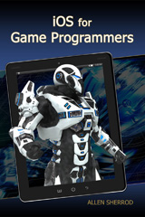 E-book, iOS for Game Programmers, Mercury Learning and Information