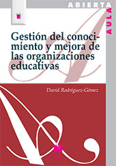 E-book, Gestión del conocimiento y mejora de las organizaciones educativas, Rodríguez-Gómez, David, La Muralla