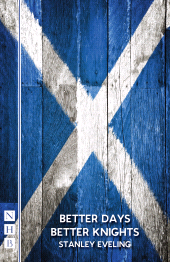 E-book, Better Days Better Knights, Nick Hern Books