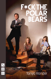E-book, F*ck the Polar Bears, Nick Hern Books