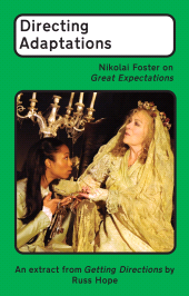 E-book, Directing Adaptations : Nikolai Foster on Great Expectations, Nick Hern Books