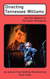 E-book, Directing Tennessee Williams : Joe Hill-Gibbins on The Glass Menagerie, Nick Hern Books