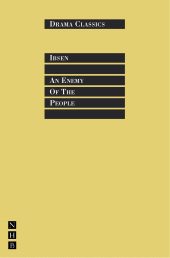 E-book, An Enemy of the People : Full Text and Introduction (NHB Drama Classics), Nick Hern Books