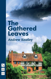 E-book, The Gathered Leaves, Nick Hern Books