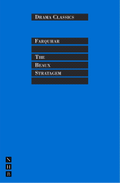 E-book, The Beaux Stratagem : Full Text and Introduction (NHB Drama Classics), Nick Hern Books