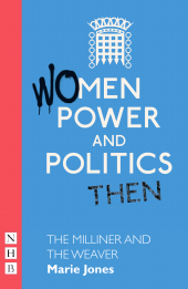 E-book, The Milliner and the Weaver, Nick Hern Books