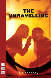 E-book, The Unravelling, Nick Hern Books