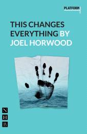 E-book, This Changes Everything, Nick Hern Books