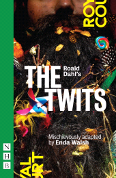 eBook, Roald Dahl's The Twits, Nick Hern Books